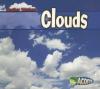 Cover image of Clouds (Weather Watchers)