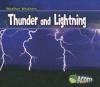 Cover image of Thunder And Lightning (Weather Watchers)