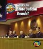 Cover image of What's the state judicial branch?