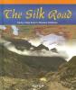 Cover image of The Silk Road