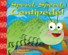 Cover image of Speed, speed, centipede!