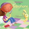 Cover image of Manners on the telephone