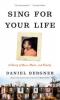 Cover image of Sing for your life