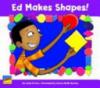 Cover image of Ed Makes Shapes