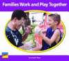 Cover image of Families Work and Play Together