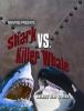 Cover image of Shark vs. killer whale