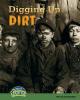 Cover image of Digging up dirt