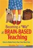 Cover image of Becoming a "wiz" at brain-based teaching
