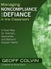 Cover image of Managing noncompliance and defiance in the classroom