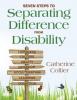 Cover image of Seven steps to separating difference from disability