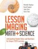 Cover image of Lesson imaging in math + science