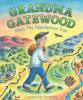 Cover image of Grandma Gatewood hikes the Appalachian trail