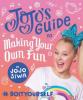 Cover image of JoJo's guide to making your own fun