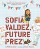 Cover image of Sofia Valdez, future prez