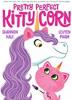 Cover image of Pretty perfect kitty-corn
