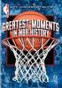 Cover image of Greatest moments in NBA history