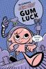 Cover image of Gum luck