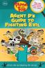 Cover image of Agent P's guide to fighting evil