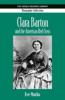 Cover image of Clara Barton and the American Red Cross