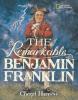 Cover image of The remarkable Benjamin Franklin