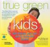 Cover image of True green kids