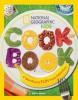 Cover image of National Geographic kids cookbook