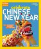 Cover image of Celebrate Chinese New Year