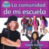 Cover image of La comunidad de mi escuela