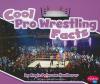 Cover image of Cool pro wrestling facts