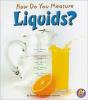 Cover image of How do you measure liquids?