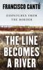 Cover image of The line becomes a river
