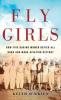 Cover image of Fly girls