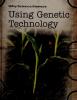 Cover image of Using genetic technology