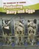 Cover image of Producing dairy and eggs