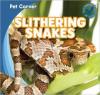 Cover image of Slithering snakes