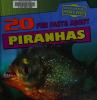 Cover image of 20 fun facts about piranhas
