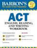 Cover image of Barron's ACT English, reading, and writing workbook