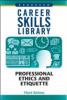 Cover image of Professional ethics and etiquette