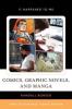 Cover image of Comics, graphic novels, and manga