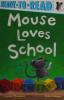 Cover image of Mouse loves school