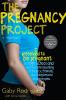 Cover image of The pregnancy project