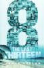 Cover image of The Last Thirteen: 8