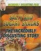 Cover image of Salty and sugary snacks