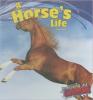 Cover image of A horse's life