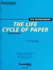 Cover image of The life cycle of paper