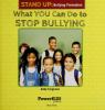 Cover image of What you can do to stop bullying