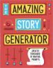 Cover image of The amazing story generator