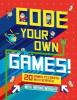 Cover image of Code your own games