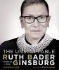 Cover image of The unstoppable Ruth Bader Ginsburg