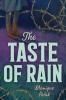 Cover image of The taste of rain